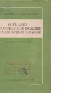 Suflarea suprafetelor de incalzire ale agregatelor de cazane (traducere din limba rusa)
