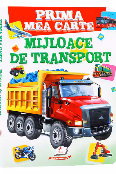 Prima mea carte. Mijloace de transport