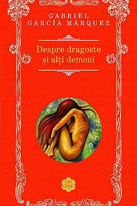 Despre dragoste si alti demoni