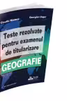 Teste rezolvate pentru examenul de titularizare la Geografie
