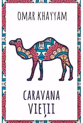 Caravana vietii - 500 de catrene