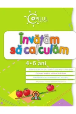 Copilul destept. Invatam sa calculam