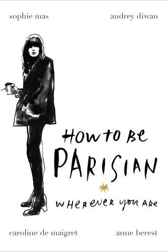 How to be Parisian