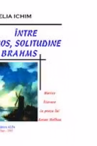 Intre eros, solitudine si Brahms