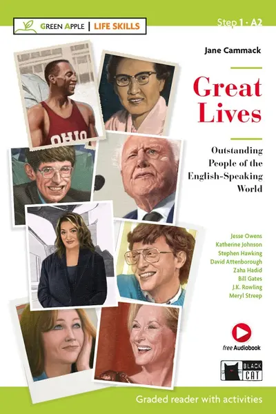 Great Lives. Outstanding People of the English-Speaking World