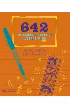 642 de ganduri creative despre mine. Pentru tanarul scriitor & artist
