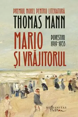 Mario si vrajitorul. Povestiri 1919‒1953
