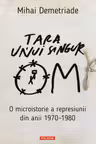 Tara unui singur om