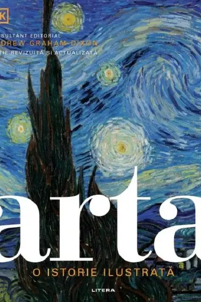 ARTA. O ISTORIE ILUSTRATA. Editie revizuita si actualizata