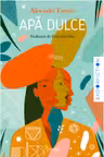 Apa dulce