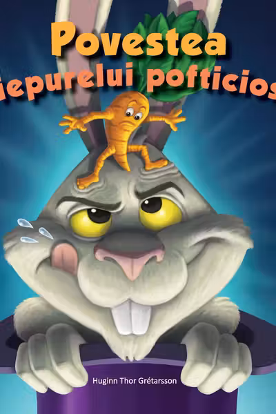 Povestea iepurelui pofticios