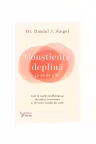 Constienta deplina in 21 de zile