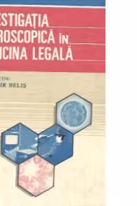 Investigatia microscopica in medicina legala