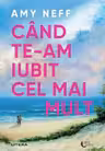 Blue Moon. CAND TE-AM IUBIT CEL MAI MULT.