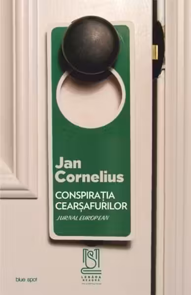 Conspiratia cearsafurilor. Jurnal european