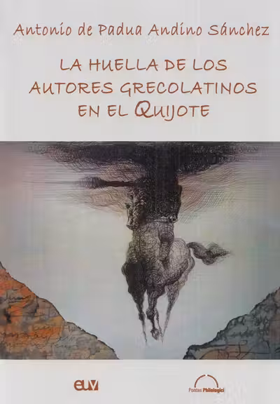 La huella de los autores grecolatinos en el Quijote