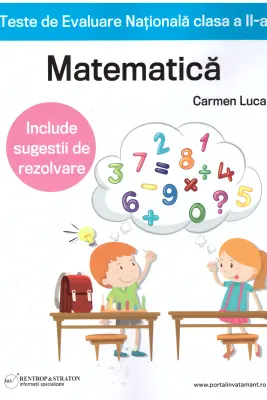 Teste de Evaluare Nationala clasa a 2-a. Matematica