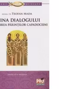 Taina dialogului in gandirea parintilor capadocieni