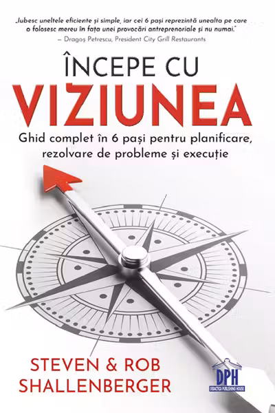 Începe cu viziunea