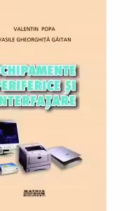 Echipamente periferice si interfatare