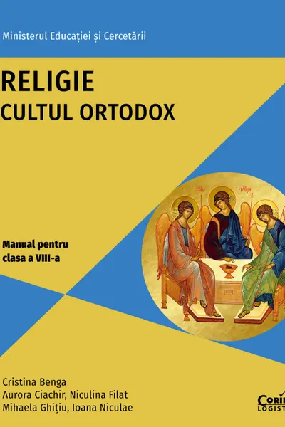 Religie cultul ortodox - Clasa 8 - Manual