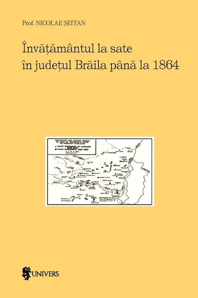 Învățământul la sate în județul Brăila până la 1864