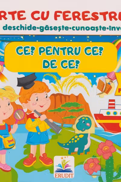 Carte cu ferestruici Ce? Pentru ce? De ce?