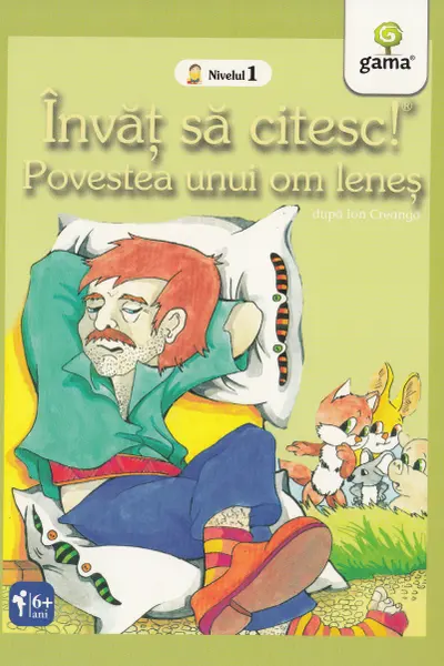 Povestea unui om lenes