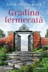 Gradina fermecata