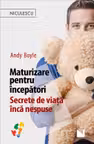 Maturizare pentru incepatori