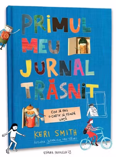 Primul meu jurnal trasnit. Cum sa faci o carte sa prinda viata