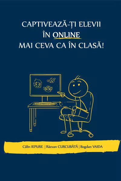 Captiveaza-ti elevii in online mai ceva ca in clasa