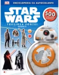 Star Wars. Trezirea fortei. Episodul VI. Ghid complet
