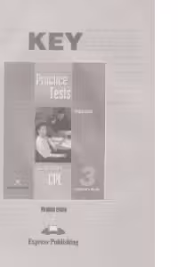 CPE Practice Tests 3. Answers