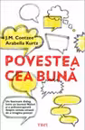 Povestea cea buna - J. M. Coetzee. Traducere de Mihaela Buruiana