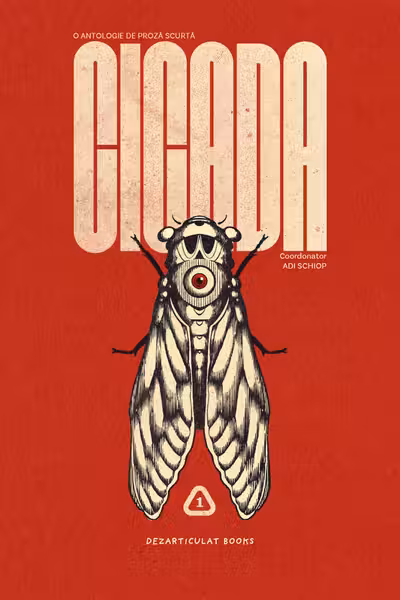 Cicada. Volumul 1