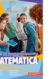 Matematica. Manual pentru clasa a 8-a