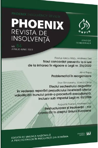 Phoenix. Revista de insolvență. Nr.84 Aprilie-Iunie 2023