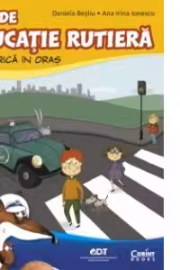 Ora de educatie rutiera. Vio si Rica in oras