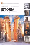Istoria romanilor si universala. Manual - clasa a 10-a