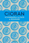 Schimbarea la fata a Romaniei