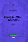 Fratele meu tatarul