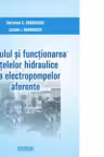 Calculul si functionarea retelelor hidraulice si a electropompelor aferente