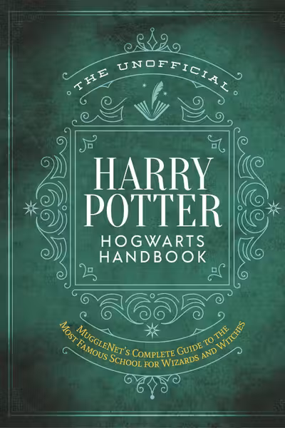 The Unofficial Harry Potter Hogwarts Handbook