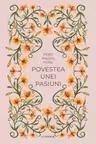 Povestea unei pasiuni
