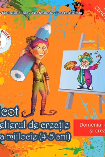 Piticot în atelierul de creație - Grupa mijlocie 4-5 ani