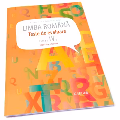 Limba romana. Teste de evaluare pentru clasa a 4-a