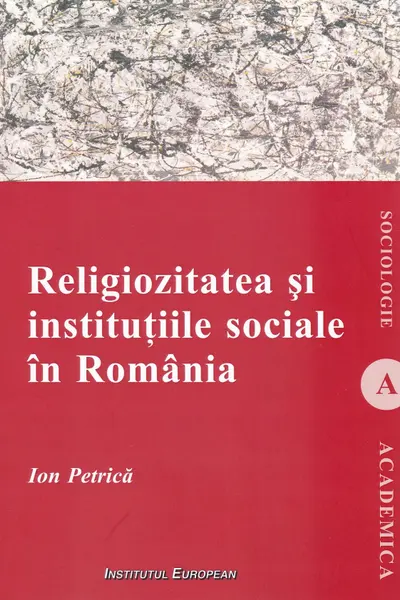 Religiozitatea și instituțiile sociale în România