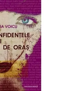 Confidentele unei fete de oras