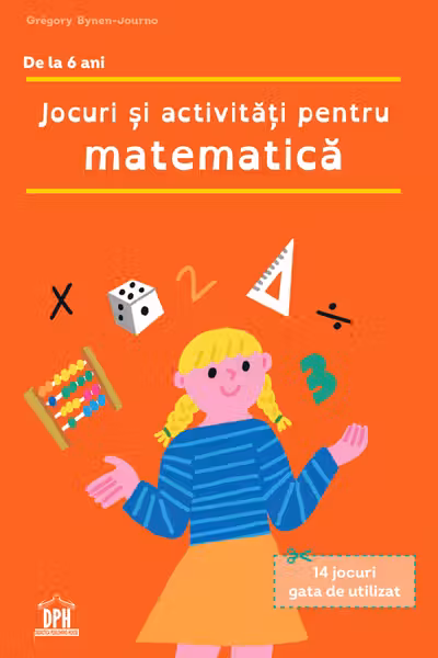 Jocuri si activitati pentru matematica